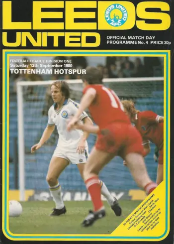Spurs v Leeds United (13 Sep 1980) Programme