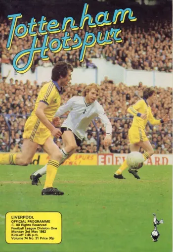 Spurs v Liverpool FC (03 May 1982) Programme