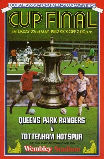 Spurs v Queens Park Rangers (22 May 1982) Programme