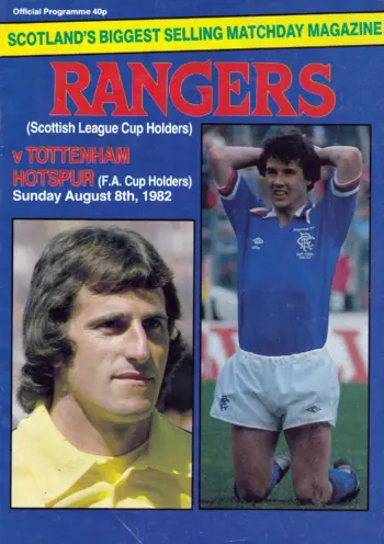 Spurs v Rangers FC (08 Aug 1982) Programme