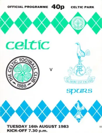 Spurs v Celtic FC (16 Aug 1983) Programme