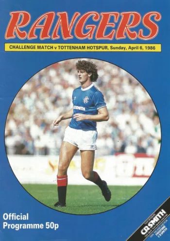 Spurs v Rangers FC (06 Apr 1986) Programme