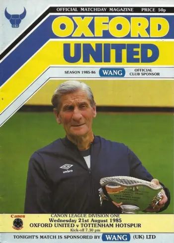 Spurs v Oxford United (21 Aug 1985) Programme