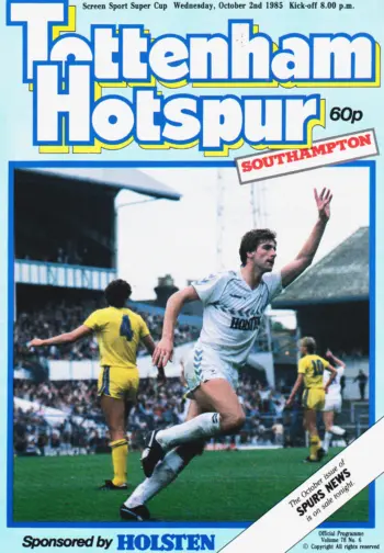 Spurs v Southampton FC (02 Oct 1985) Programme