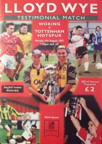Spurs v Woking FC (04 Aug 1997) Programme