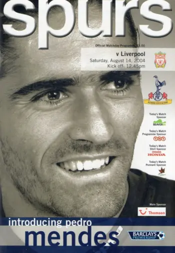 Spurs v Liverpool FC (14 Aug 2004) Programme