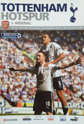 Spurs v Arsenal FC (21 Apr 2007) Programme