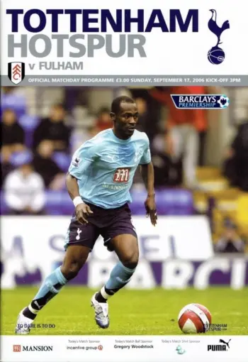 Spurs v Fulham FC (17 Sep 2006) Programme