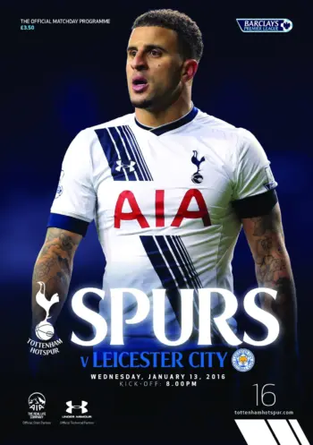 Spurs v Leicester City (13 Jan 2016) Programme