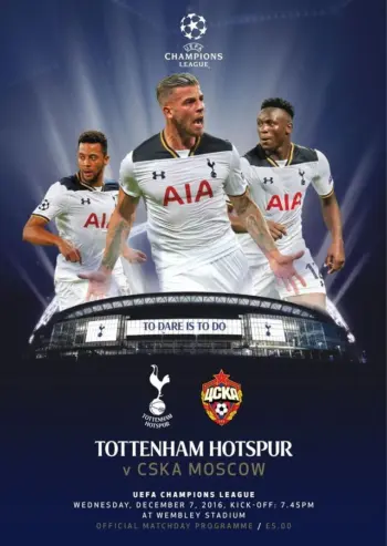Spurs v CSKA Moskva (07 Dec 2016) Programme