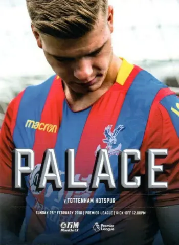Spurs v Crystal Palace (25 Feb 2018) Programme