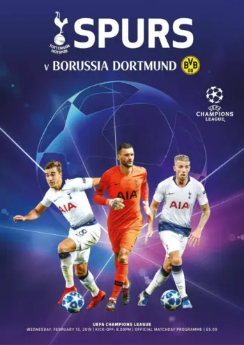 Spurs v Borussia Dortmund (13 Feb 2019) Programme