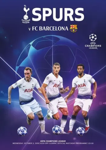 Spurs v FC Barcelona (03 Oct 2018) Programme