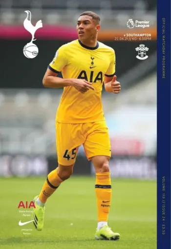 Spurs v Southampton FC (21 Apr 2021) Programme