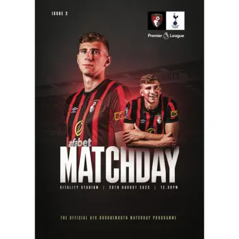 Spurs v AFC Bournemouth (26 Aug 2023) Programme