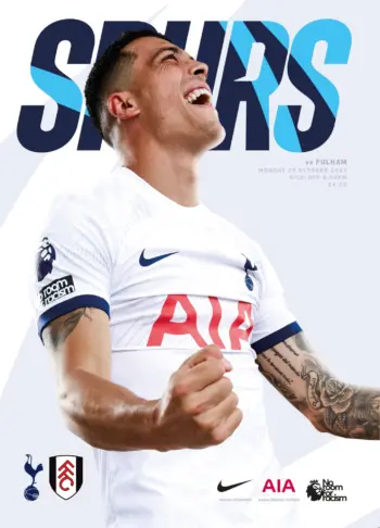 Spurs v Fulham FC (23 Oct 2023) Programme