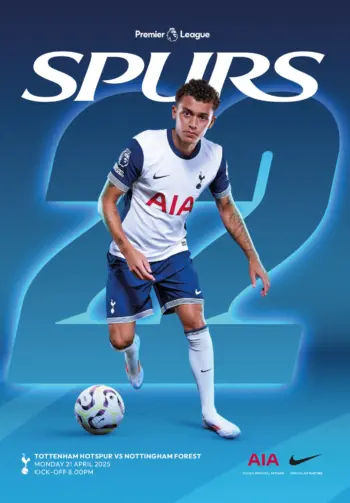 Spurs v Nottingham Forest (21 Apr 2025) Programme