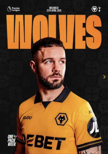 Spurs v Wolverhampton Wanderers (25 Apr 2026) Programme