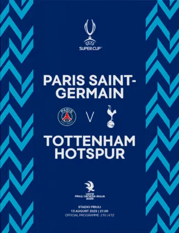 Spurs v Paris Saint-Germain (13 Aug 2025) Programme